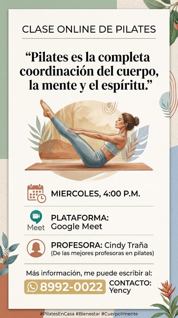 Clase online de Pilates por Google Meet, miércoles 4:00 p.m., profesora Cindy Traña